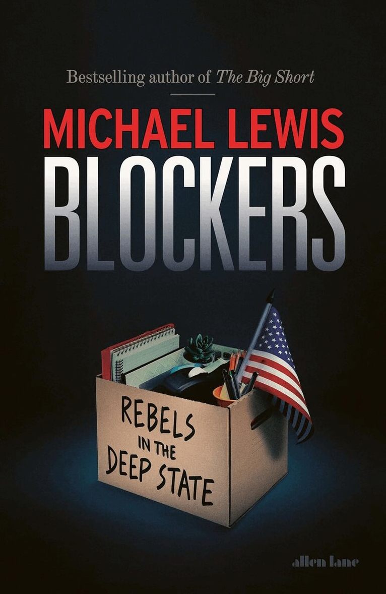 Michael Lewis - Blockers, Inbunden
