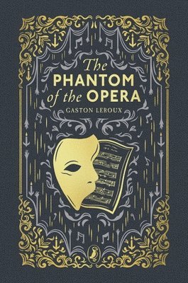 Gaston Leroux - Phantom of the Opera, Inbunden
