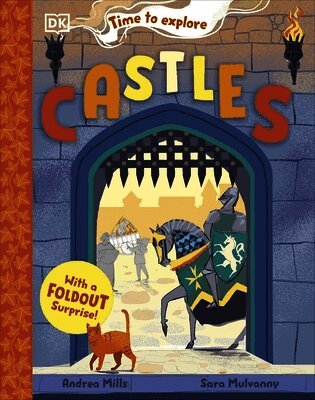 Andrea Mills - Time to Explore Castles, Inbunden