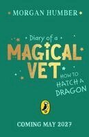 Morgan Humber - Diary of a Magical Vet, Häftad. Tillgänglighet: Kommande