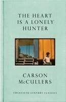 Carson McCullers - Heart is a Lonely Hunter, Inbunden