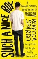 Rebecca Spargo - Such a Nice Boy, Häftad