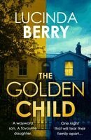Lucinda Berry - The Golden Child, Häftad