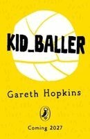 Gareth Hopkins - Kid Baller, Häftad