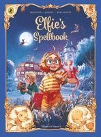 Christophe Arleston, Audrey Alwett - Elfie's Spellbook Volumes 4 & 5, Häftad