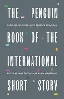Various Authors, John Freeman, Rabih Alameddine - Penguin Book of the International Short Story, Inbunden