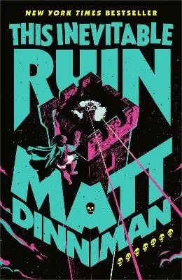 Matt Dinniman - This Inevitable Ruin, Inbunden