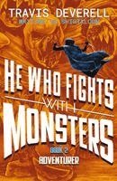 Shirtaloon, Travis Deverell - He Who Fights With Monsters: Adventurer, Häftad