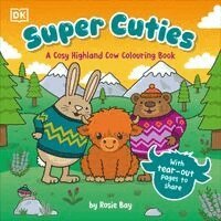 Rosie Bay - Super Cuties A Cosy Highland Cow Colouring Book, Häftad