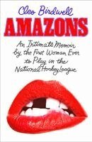 Cleo Birdwell, Don DeLillo - Amazons, Inbunden