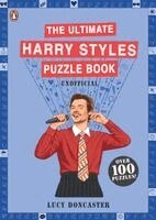 Lucy Doncaster - Ultimate Harry Styles Puzzle Book, Häftad