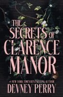Devney Perry - The Secrets of Clarence Manor, Häftad. Tillgänglighet: Kommande