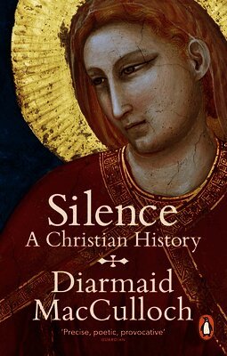 Diarmaid MacCulloch - Silence, Häftad