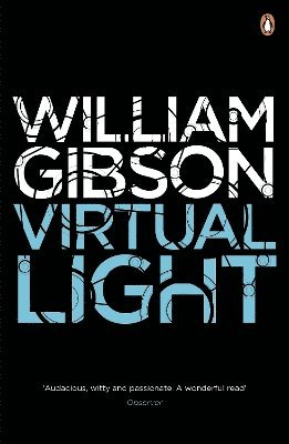William Gibson - Virtual Light, Häftad