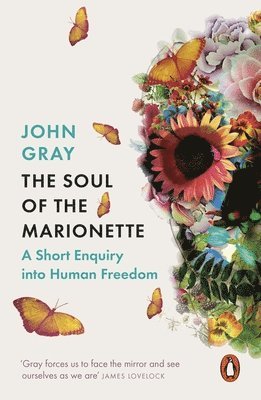 John Gray - Soul of the Marionette, Häftad