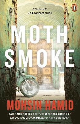 Mohsin Hamid - Moth Smoke, Häftad