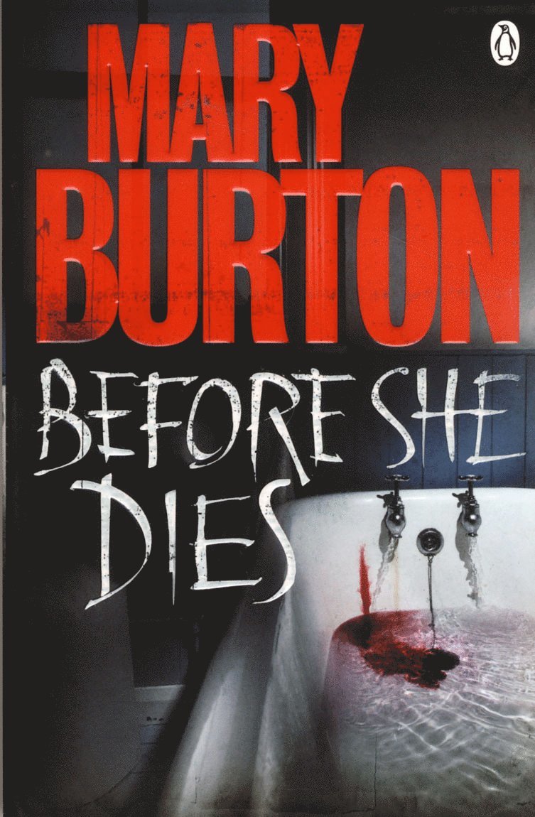 Mary Burton - Before She Dies, Häftad