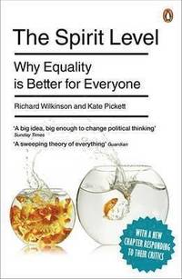 bokomslag The Spirit Level: Why Equality is Better for Everyone