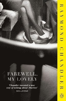 Raymond Chandler - Farewell, My Lovely, Häftad
