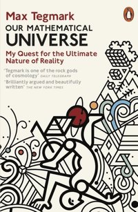 bokomslag Our Mathematical Universe