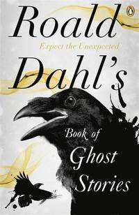 bokomslag Roald Dahl's Book of Ghost Stories
