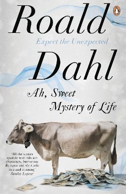 Roald Dahl - Ah, Sweet Mystery of Life, Häftad