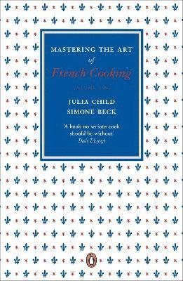 Julia Child, Simone Beck - Mastering the Art of French Cooking, Vol.2, Häftad