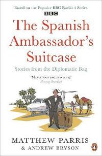 bokomslag The Spanish Ambassador's Suitcase