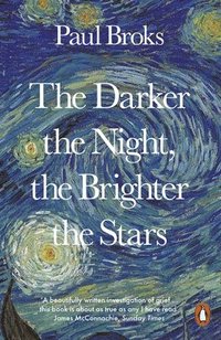 bokomslag The Darker the Night, the Brighter the Stars: A Neuropsychologist's Odyssey