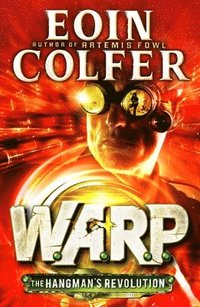 bokomslag Hangman's Revolution (W.A.R.P. Book 2)