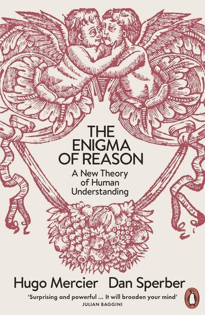 Dan Sperber, Hugo Mercier - Enigma of Reason, Häftad