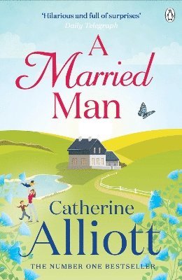 Catherine Alliott - A Married Man, Häftad