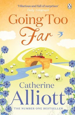 Catherine Alliott - Going Too Far, Häftad