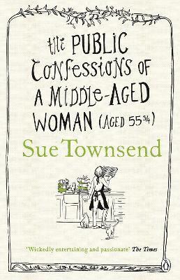 bokomslag The Public Confessions of a Middle-Aged Woman