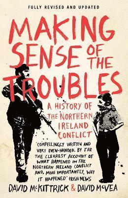 Making Sense of the Troubles 1