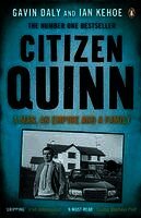 Gavin Daly, Ian Kehoe - Citizen Quinn, Häftad