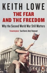 bokomslag Fear and the Freedom