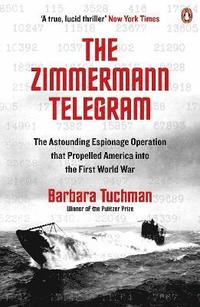 bokomslag The Zimmermann Telegram