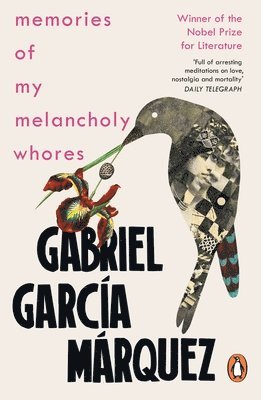 Gabriel García Márquez, Gabriel Garcia Marquez, Gabriel García - Memories of My Melancholy Whores, Häftad