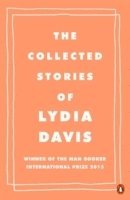 bokomslag The Collected Stories of Lydia Davis