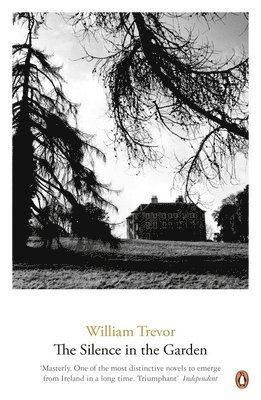 William Trevor - Silence in the Garden, Häftad