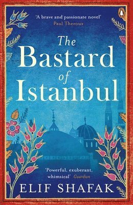 bokomslag The Bastard of Istanbul