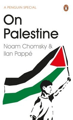 Noam Chomsky, Ilan Pappé - On Palestine, Häftad