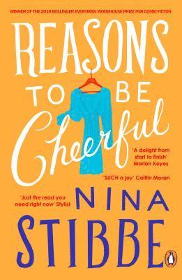 Nina Stibbe - Reasons to be Cheerful, Häftad