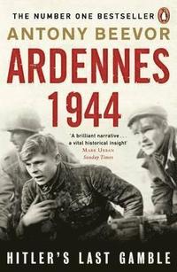 bokomslag Ardennes 1944: Hitler's Last Gamble