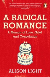 bokomslag A Radical Romance
