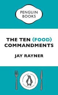 bokomslag The Ten (Food) Commandments