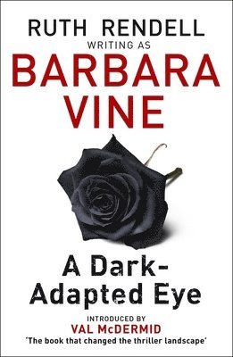 A Dark-adapted Eye 1