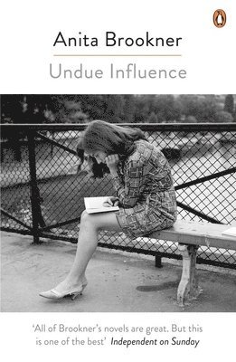 Anita Brookner - Undue Influence, Häftad
