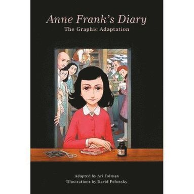 bokomslag Anne Frank's Diary: The Graphic Adaptation